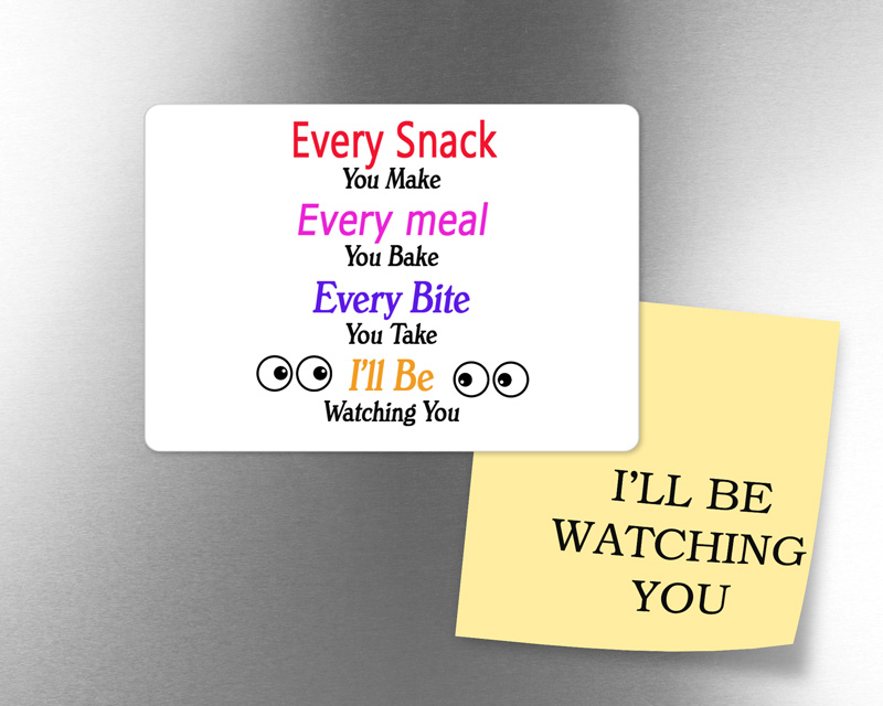 I'll Be Watching You